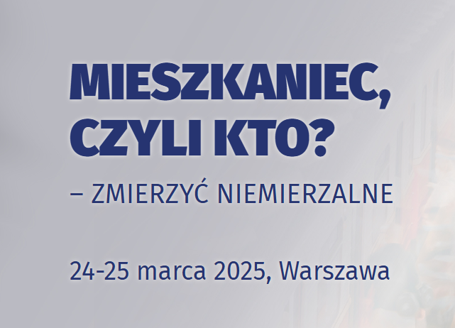 Mieszkaniec – czyli kto? Zmierzyć niemierzalne
